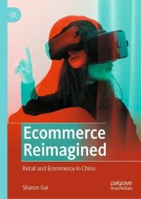 Cover image: Ecommerce Reimagined 9789811900020