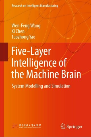 Cover image: Five-Layer Intelligence of the Machine Brain 9789811902710
