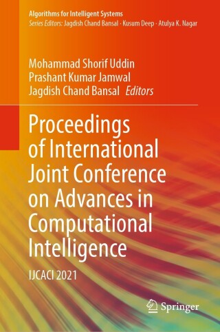 Cover image: Proceedings of International Joint Conference on Advances in Computational Intelligence 9789811903311