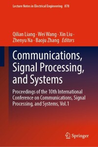 Cover image: Communications, Signal Processing, and Systems 9789811903892