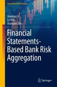 Titelbild: Financial Statements-Based Bank Risk Aggregation 9789811904073