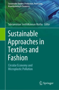 Cover image: Sustainable Approaches in Textiles and Fashion 9789811905292