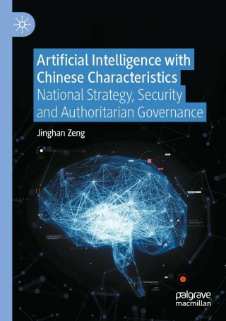 Cover image: Artificial Intelligence with Chinese Characteristics 9789811907210