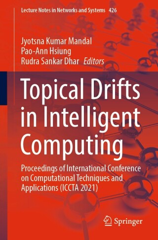Imagen de portada: Topical Drifts in Intelligent Computing 9789811907449