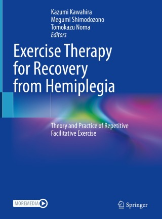 Cover image: Exercise Therapy for Recovery from Hemiplegia 9789811907883