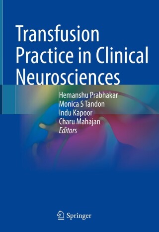 Cover image: Transfusion Practice in Clinical Neurosciences 9789811909535