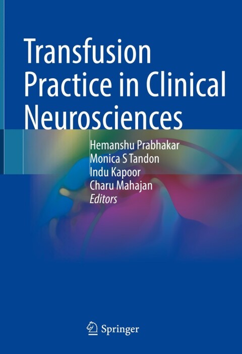 Transfusion Practice in Clinical Neurosciences - FULL INSTANT DOWNLOAD | PDF DOCX EPUB