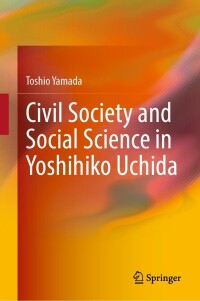 Imagen de portada: Civil Society and Social Science in Yoshihiko Uchida 9789811911378