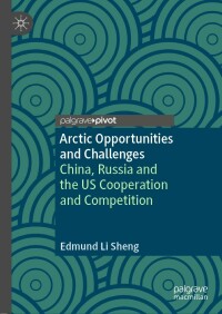 Titelbild: Arctic Opportunities and Challenges 9789811912450