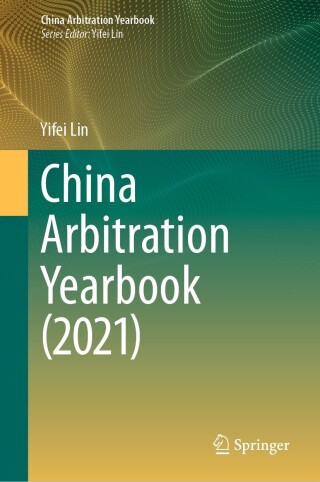 Imagen de portada: China Arbitration Yearbook (2021) 9789811912832