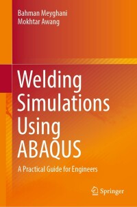 Imagen de portada: Welding Simulations Using ABAQUS 9789811913198