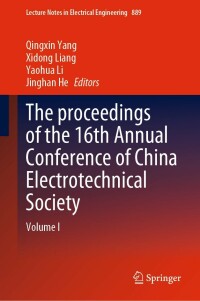 Cover image: The proceedings of the 16th Annual Conference of China Electrotechnical Society 9789811915277