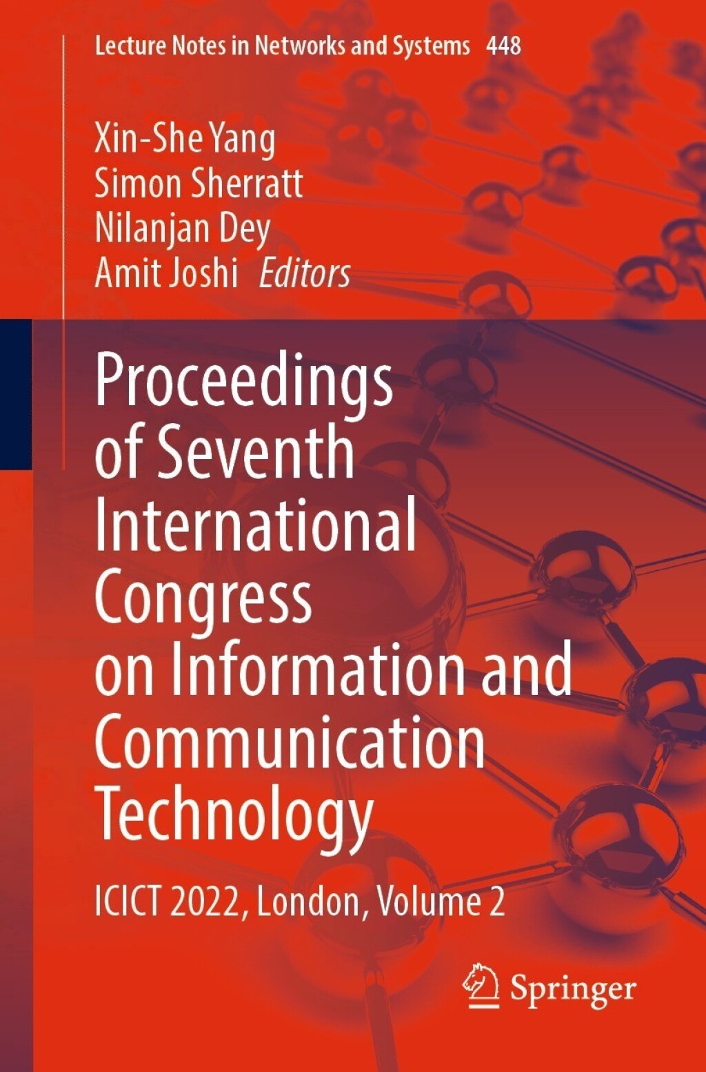 Proceedings of Seventh International Congress on Information and Communication Technology ICICT 2022, London, Volume 2