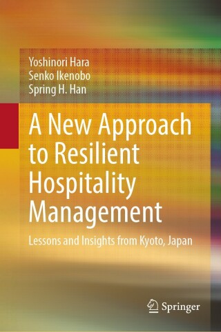 Omslagafbeelding: A New Approach to Resilient Hospitality Management 9789811916649