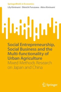 Titelbild: Social Entrepreneurship, Social Business and the Multi-functionality of Urban Agriculture 9789811917615
