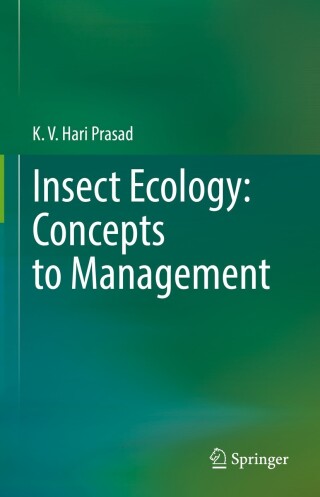Cover image: Insect Ecology: Concepts to Management 9789811917813