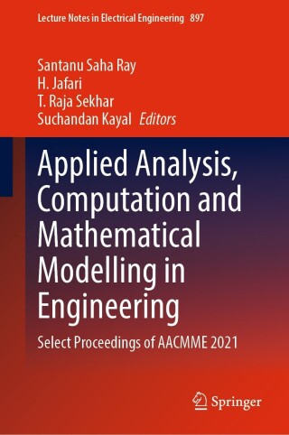 Imagen de portada: Applied Analysis, Computation and Mathematical Modelling in Engineering 9789811918230