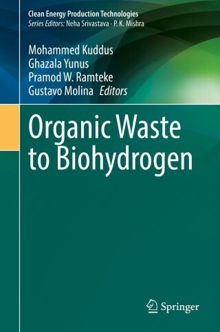 Cover image: Organic Waste to Biohydrogen 9789811919947