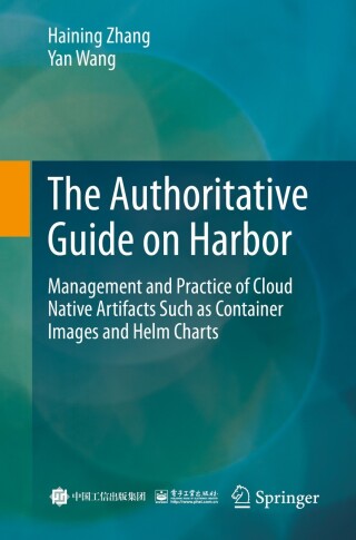 Imagen de portada: The Authoritative Guide on Harbor 9789811927263
