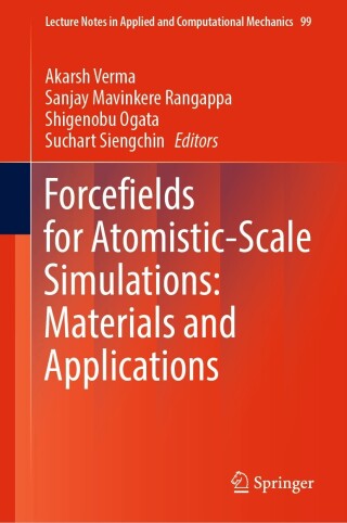 صورة الغلاف: Forcefields for Atomistic-Scale Simulations: Materials and Applications 9789811930911