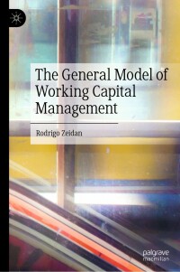 Titelbild: The General Model of Working Capital Management 9789811933332