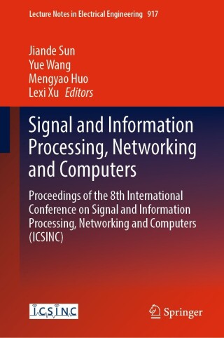 Imagen de portada: Signal and Information Processing, Networking and Computers 9789811933868