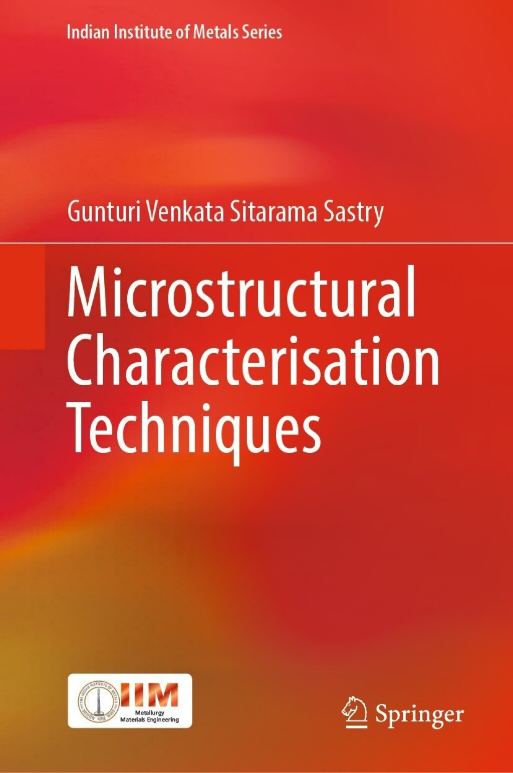 Microstructural Characterisation Techniques (eBook)