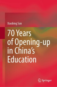 表紙画像: 70 Years of Opening-up in China’s Education 9789811935206