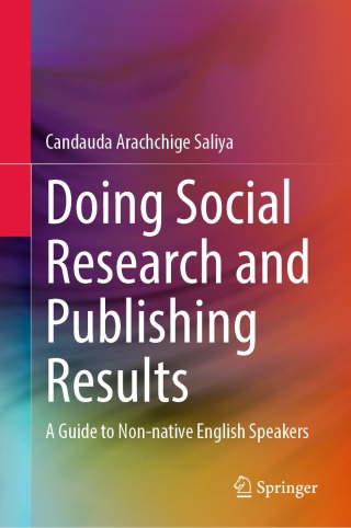 Cover image: Doing Social Research and Publishing Results 9789811937798
