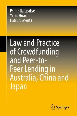 Cover image: Law and Practice of Crowdfunding and Peer-to-Peer Lending in Australia, China and Japan 9789811938337