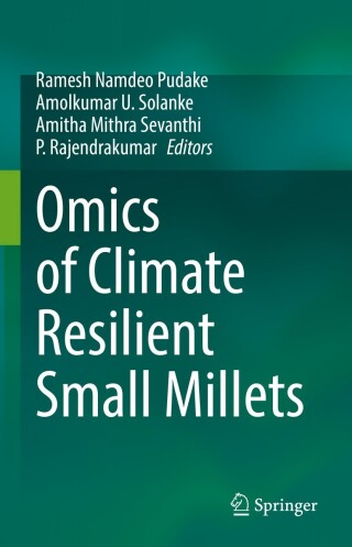 Cover image: Omics of Climate Resilient Small Millets 9789811939068