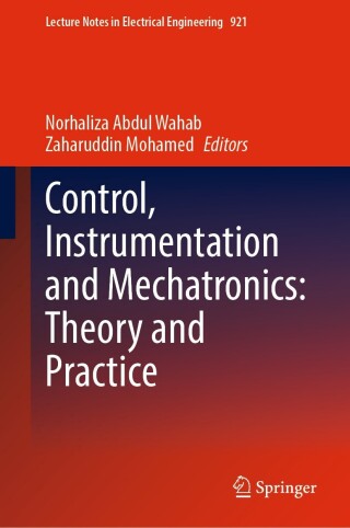 صورة الغلاف: Control, Instrumentation and Mechatronics: Theory and Practice 9789811939228