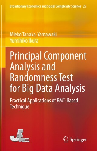 Cover image: Principal Component Analysis and Randomness Test for Big Data Analysis 9789811939662