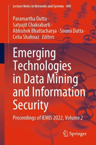 Imagen de portada: Emerging Technologies in Data Mining and Information Security 9789811940514
