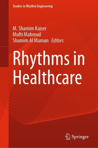 Cover image: Rhythms in Healthcare 9789811941887