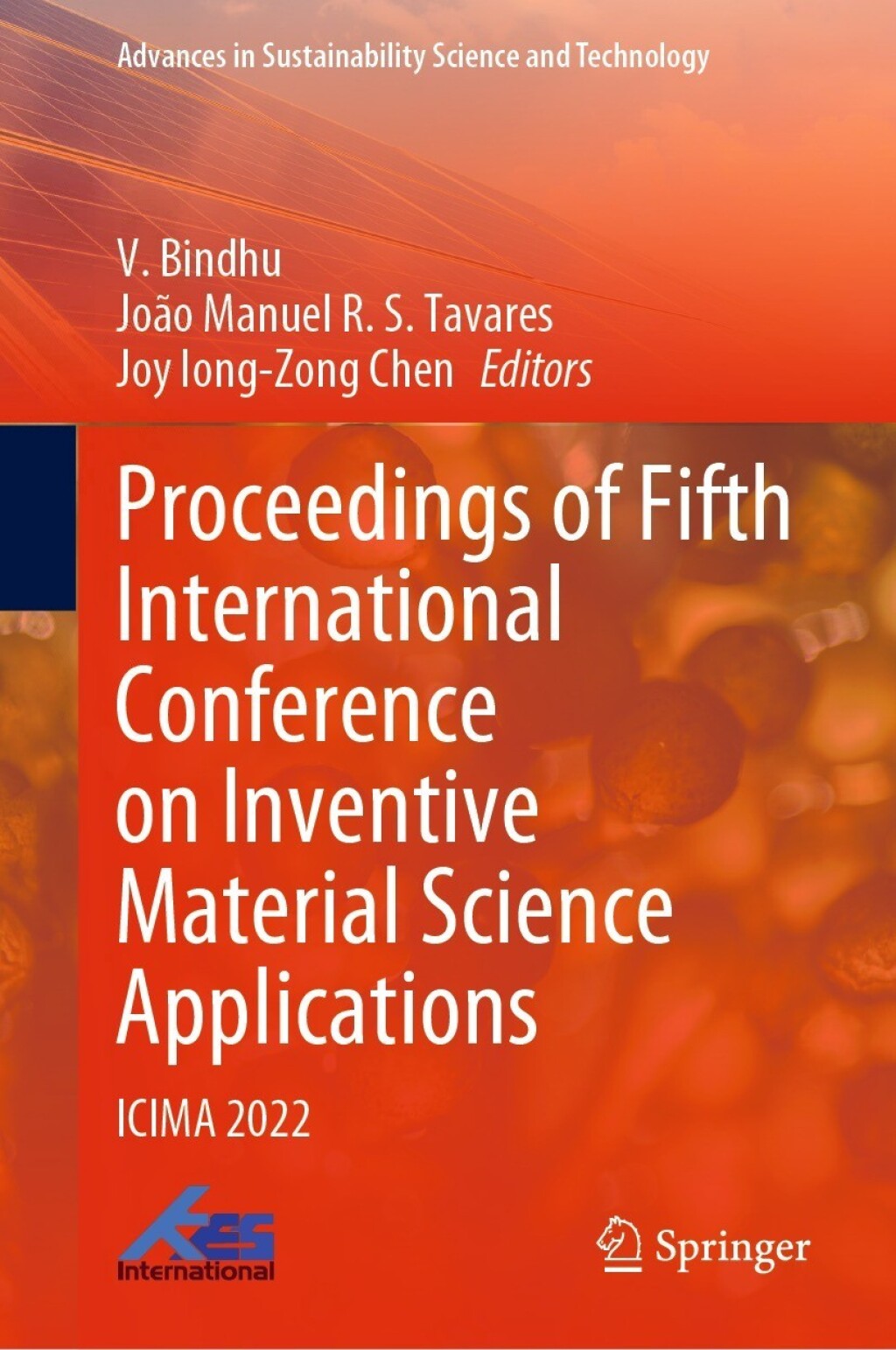 Proceedings of Fifth International Conference on Inventive Material Science Applications ICIMA 2022