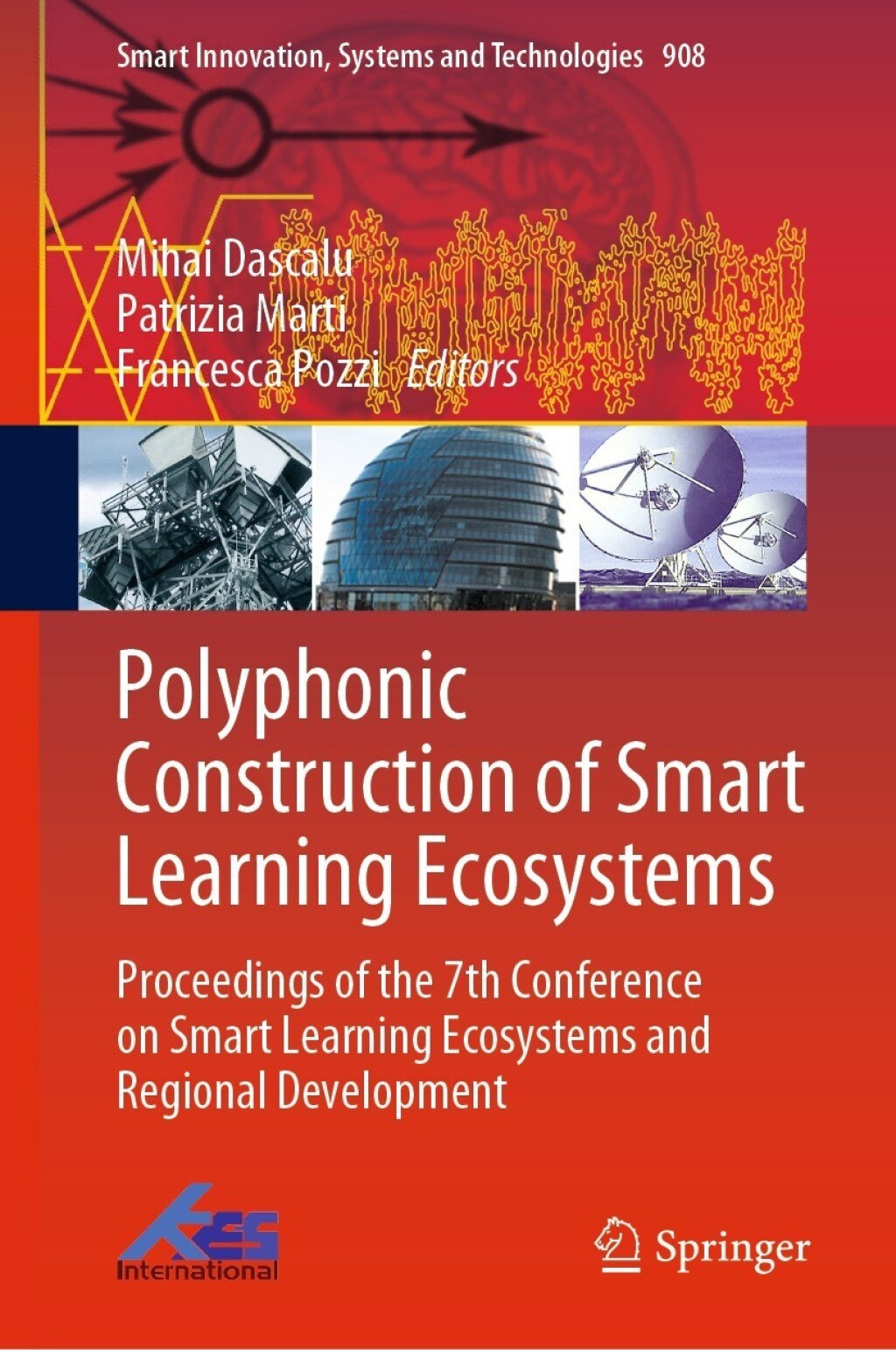 Polyphonic Construction of Smart Learning Ecosystems Proceedings of the 7th Conference on Smart Learning Ecosystems and Regional Development
