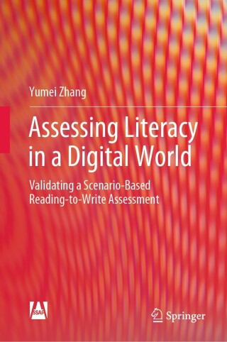 Cover image: Assessing Literacy in a Digital World 9789811957147