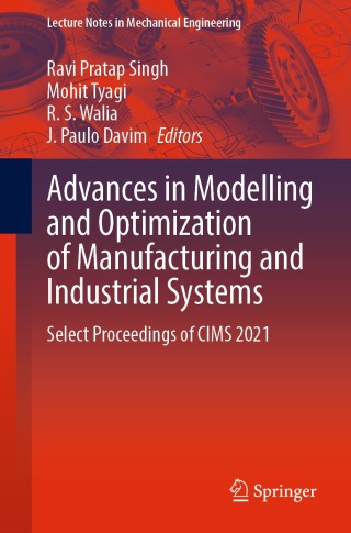 Imagen de portada: Advances in Modelling and Optimization of Manufacturing and Industrial Systems 9789811961069