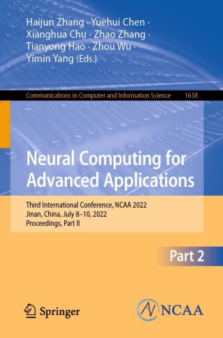 Imagen de portada: Neural Computing for Advanced Applications 9789811961342