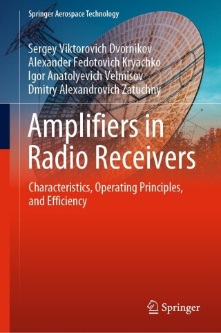 Cover image: Amplifiers in Radio Receivers 9789811962141