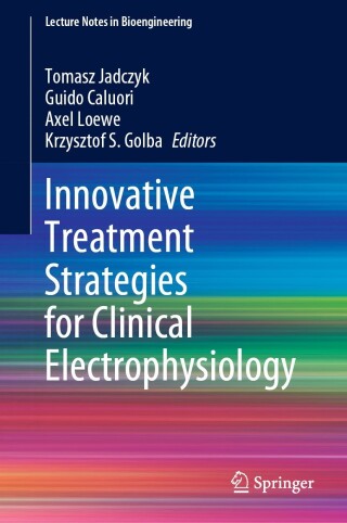 Cover image: Innovative Treatment Strategies for Clinical Electrophysiology 9789811966484