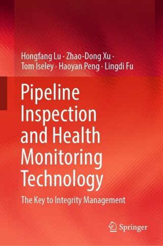 Cover image: Pipeline Inspection and Health Monitoring Technology 9789811967979