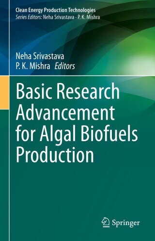 Cover image: Basic Research Advancement for Algal Biofuels Production 9789811968099
