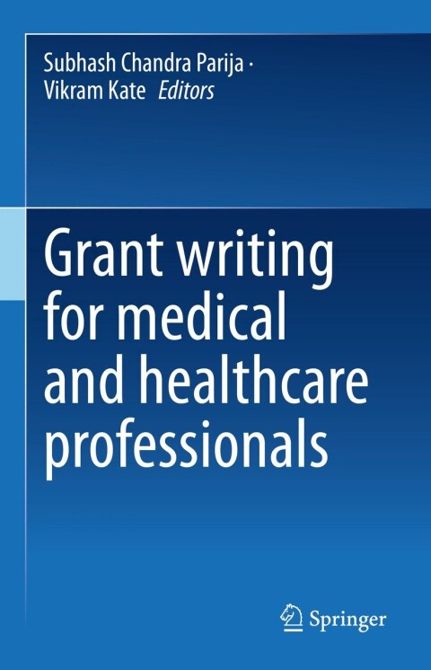 Grant writing for medical and healthcare professionals - FULL INSTANT DOWNLOAD | PDF DOCX EPUB