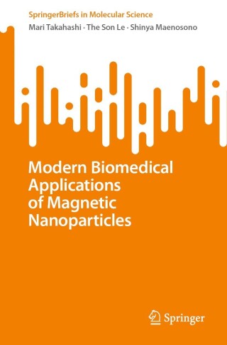 Immagine di copertina: Modern Biomedical Applications of Magnetic Nanoparticles 9789811971037