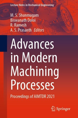 Cover image: Advances in Modern Machining Processes 9789811971495