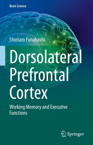 Immagine di copertina: Dorsolateral Prefrontal Cortex 9789811972676