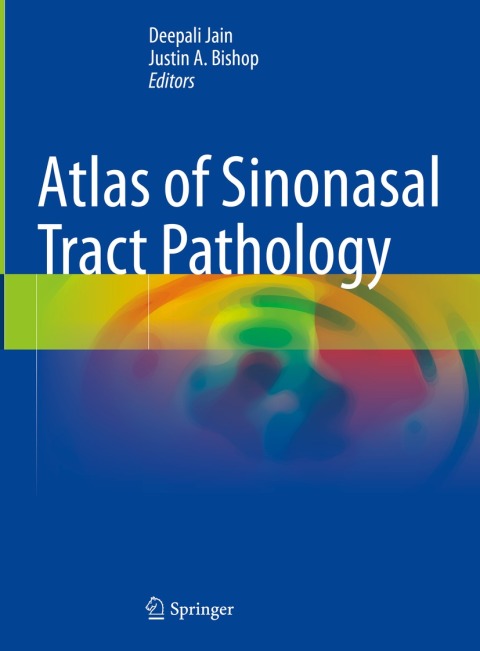 Atlas of Sinonasal Tract Pathology - FULL INSTANT DOWNLOAD | PDF DOCX EPUB