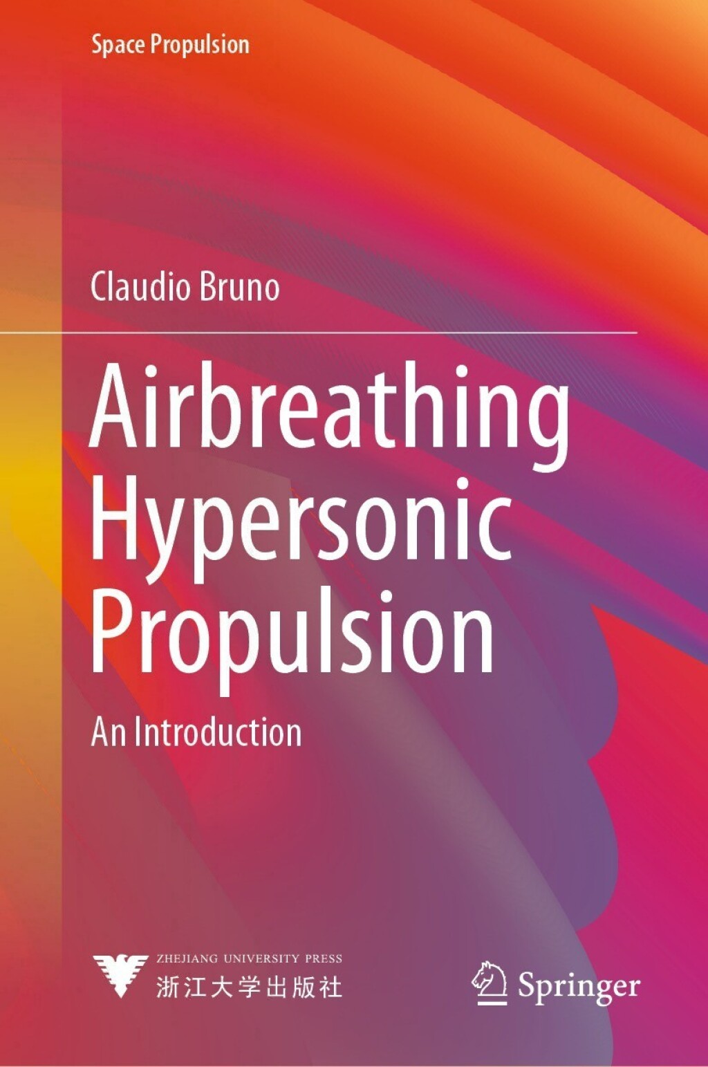 Airbreathing Hypersonic Propulsion An Introduction